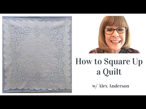 Alex Anderson LIVE - How to Square Up Your Quilt