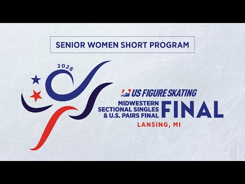 Senior Women Short Program | 2026 Midwestern Sectional Singles Final