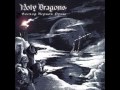 Holy Dragons - Black moon rising 