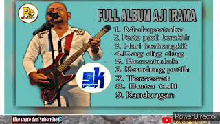 Download lagu FULL ALBUM AJI IRAMA - SK GROUP mp3 Download lagu FULL ALBUM AJI IRAMA - SK GROUP mp3
