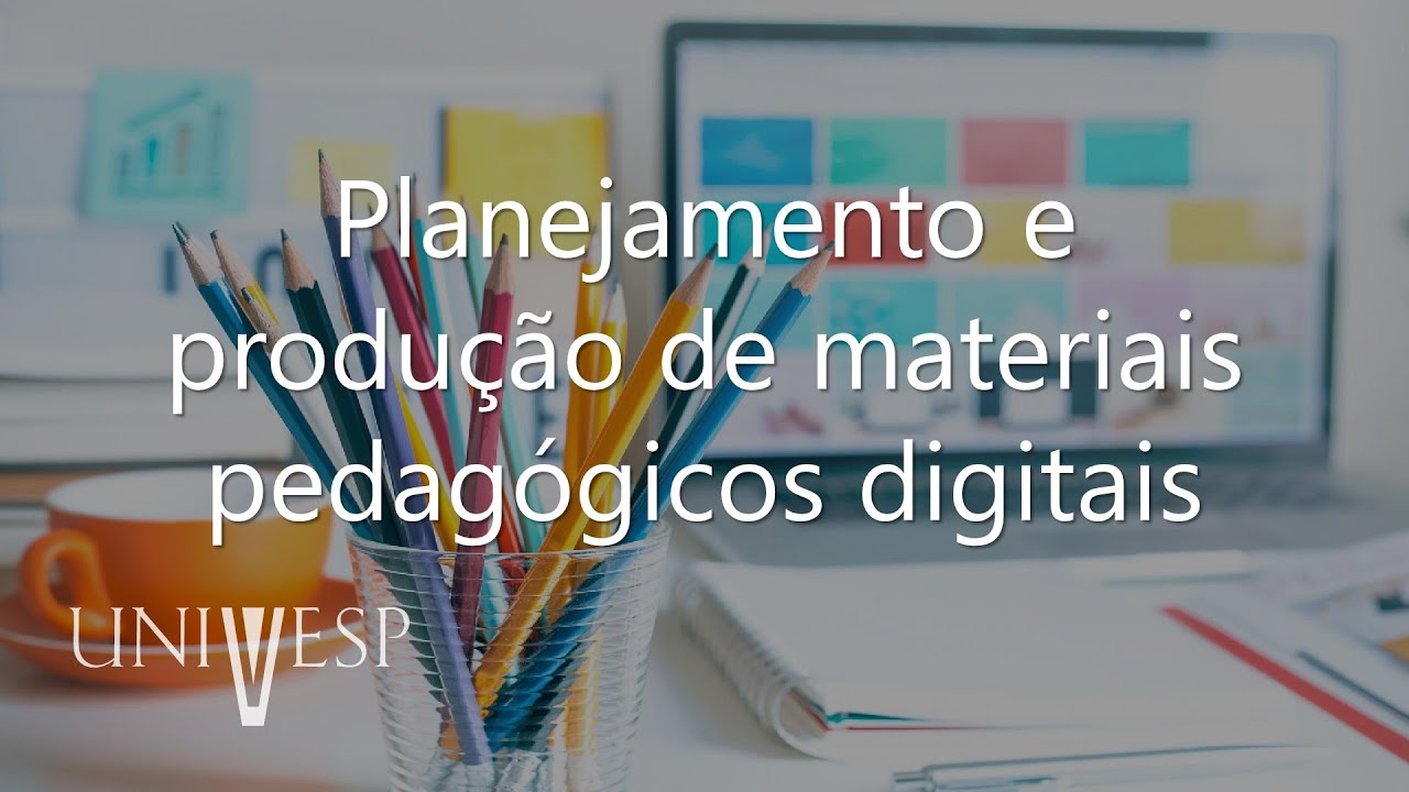 Design Educacional - Planejamento e produção de materiais pedagógicos digitais