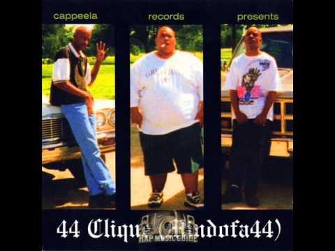 44 Clique-Dont Fuck Wit Dat 44