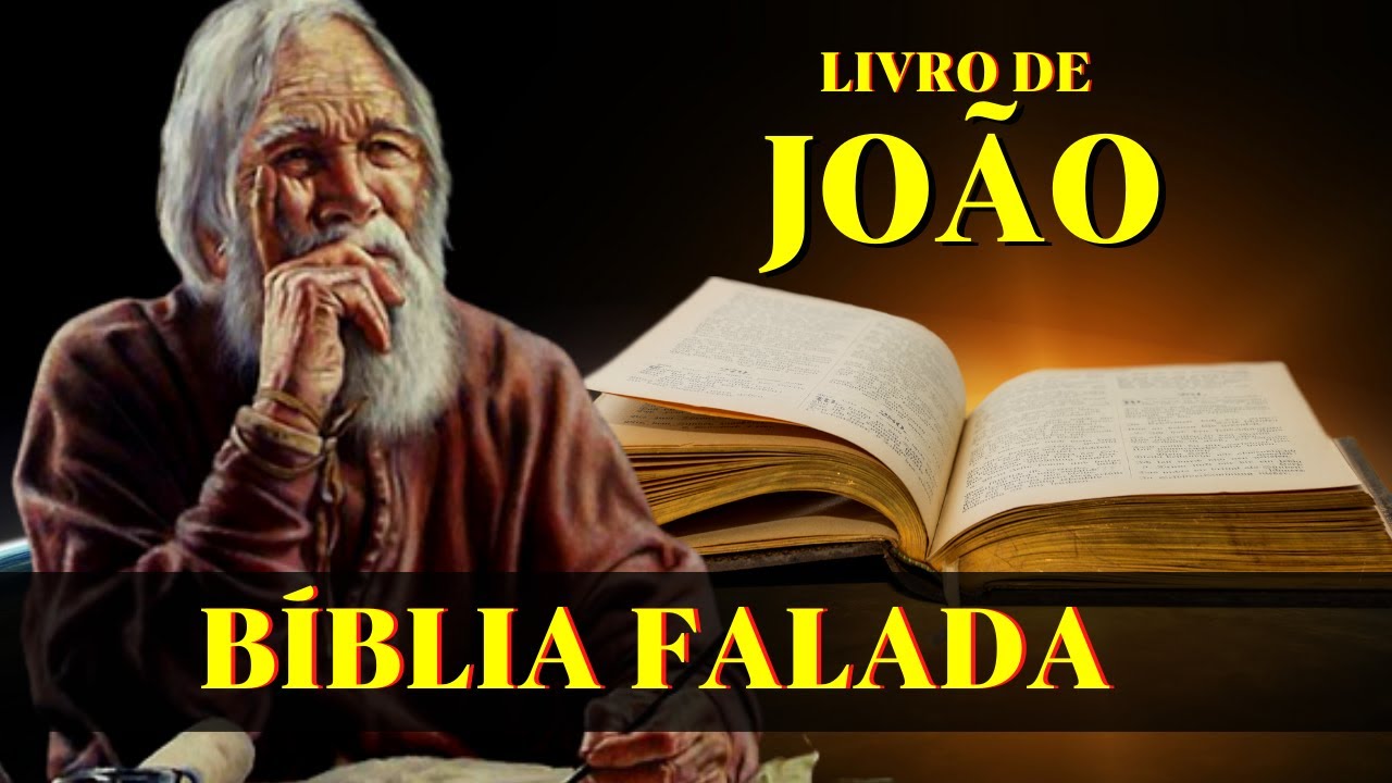 Livro de João 12 ao 21 -  Jesus o Bom Pastor Bíblia Falada