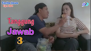 Download lagu TANGGUNG JAWAB 3 || Eps 364 || Cerita Jawa mp3 Download lagu TANGGUNG JAWAB 3 || Eps 364 || Cerita Jawa mp3