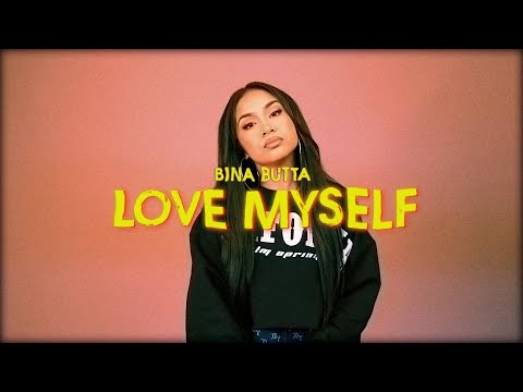 Bina Butta - Love Myself