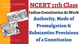 (P2) Authority, Mode of Promulgation & Substantive provisions of a Constitution (Polity Class 11th)