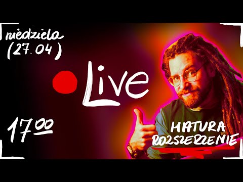 🔴LIVE: MATURA ROZSZERZONA 2024 (czerwiec) - GiGa PoWTóRkA