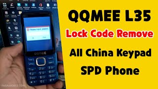 QQmee L35 Lock code Remove Free || All China Keypad Mobile Reset Code