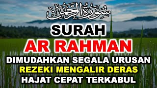 Download lagu MERASA DITITIK TERENDAH? COBA DENGARKAN SURAH AR RAHMAN PALING MERDU SURAT AR RAHMAN LATIN & ARTINYA mp3
