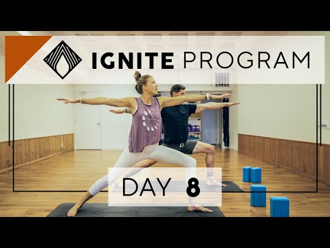 Day 8 Monday Practice | IGNITE 28 Day Yoga Program