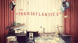 05 The Transatlantics - That's When I Feel So Lonely [Freestyle Records]