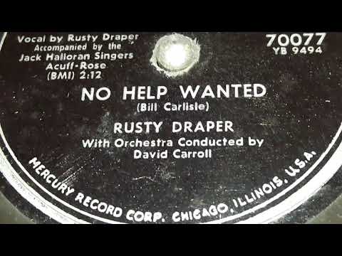 Rusty Draper - No Help Wanted (1953)