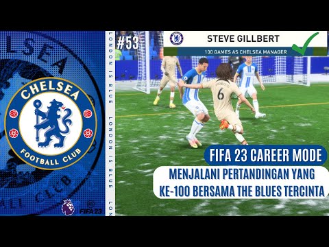 FIFA 23 CHELSEA Career Mode | Persaingan Semakin Panas Dalam Menjuarai Liga Inggris Musim Ini #ep53