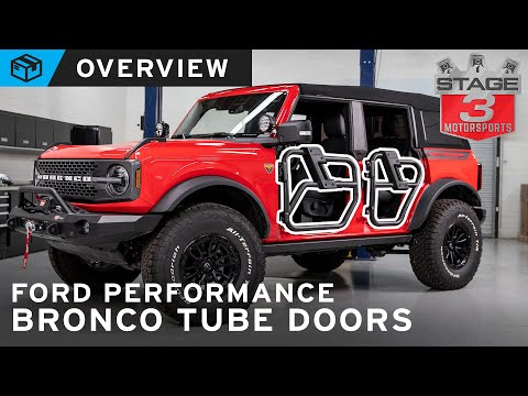 Bronco Ford Performance Tube Doors Overview