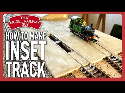Building A Modular Model Railway! - Episode 14: How To Model Inset Track