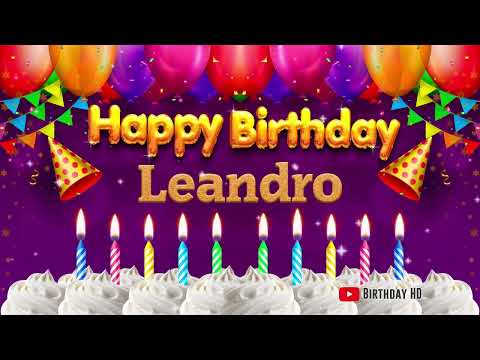 Leandro Happy birthday To You - Happy Birthday song name Leandro 🎁