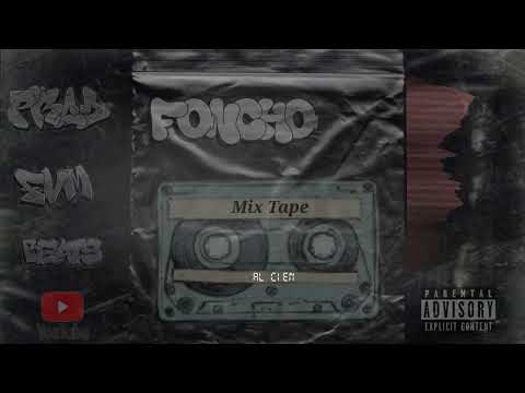 5.-AL CIEN - Foncho VM MIX TAPE