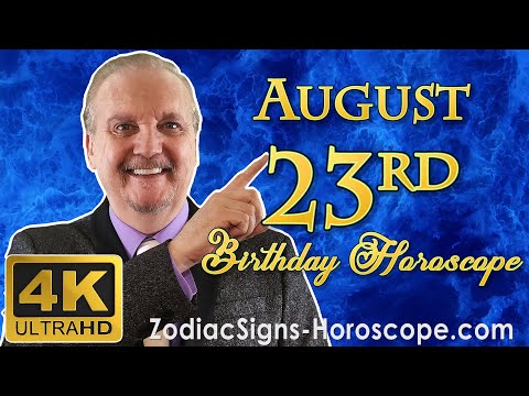 August 23 Zodiac Horoscope and Birthday Personality | August 23rd Birthday Personality, Your Career