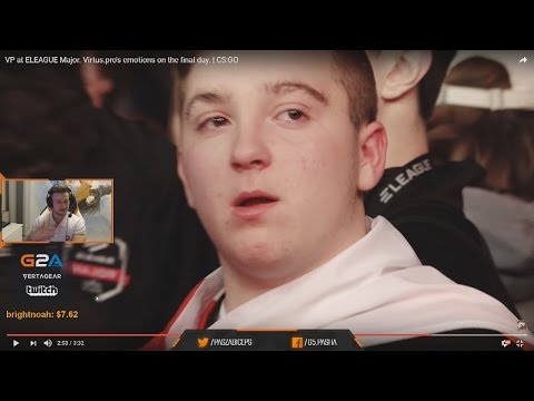 PashaBiceps Watches "VIRTUS PRO EMOTIONS, VP at ELEAGUE Major"