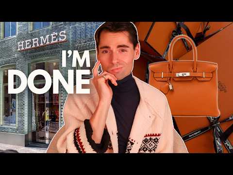 I’M DONE SHOPPING AT HERMÈS *FOR REAL* AFTER 10 YEARS | Birkin, Kelly & Reality of the Hermès Game