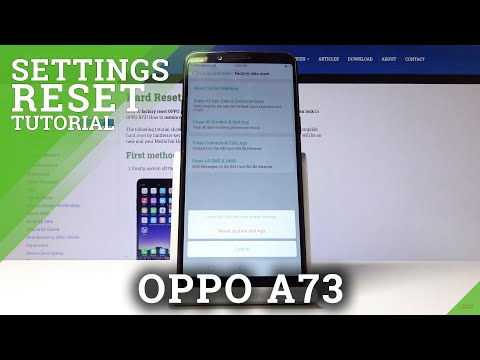 How to Reset Settings in OPPO A73 – Reset Default Configuration