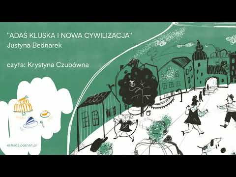 ADAŚ KLUSKA I NOWA CYWILIZACJA – audiobook