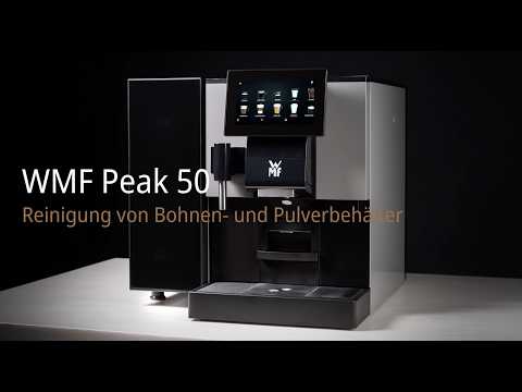 WMF Peak 50 - Reinigung der Bohnen- und Pulverbehälter