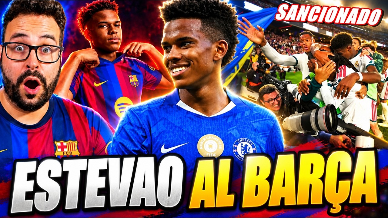 🚨¡ESTEVAO ABRE LA PUERTA AL BARÇA! 💣 ¡Y hay un SANCIONADO tras el CLÁSICO!