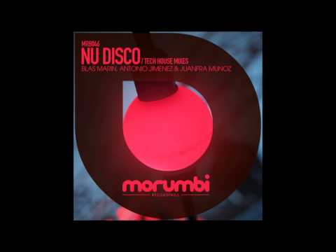 Blas Marin, Antonio Jimenez & Juanfra Munoz - Nu Disco (5prite Remix)