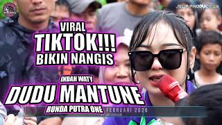 Download lagu DUDU MANTUNE - INDAH WATY - RUNDA PUTRA ONE - LUNG BENDA KEDOKANBUNDER INDRAMAYU - 9 FEB 2026 mp3