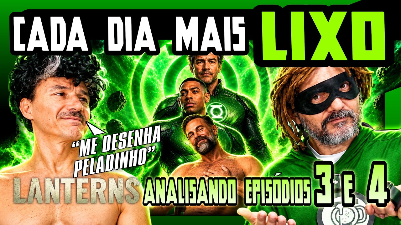 LANTERNAS - CADA DIA MAIS LIXO!!! 🤬 REVIEW DOS EPISÓDIOS 3 E 4 DE LANTERNAS #lanterns