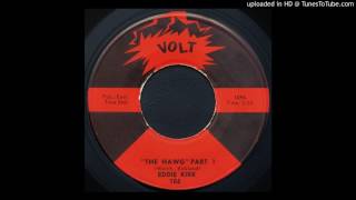 Eddie Kirk - The "Hawg" Part 1 - 1963 R&B Instrumental