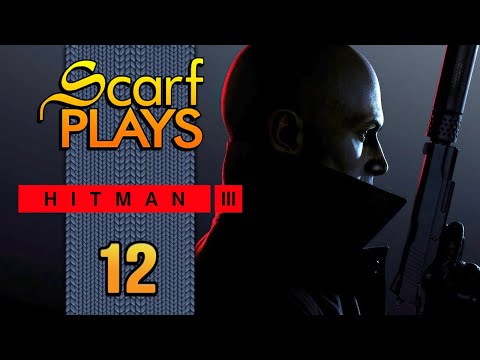 Ep12 - The Secret Ending - ScarfPLAYS Hitman 3