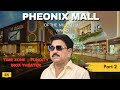 New Phoenix Mall Wakad Part 2 Full Mall Tour Food Shopping Ambience Pune Vlog 2025