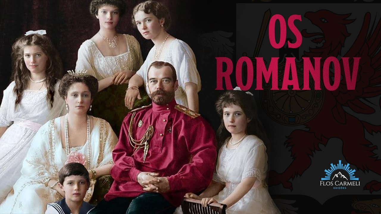 Os Romanov - Profa. Dra. Laura Palma