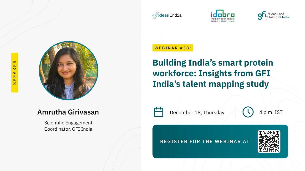 Webinar #38: Building India's smart protein workforce: Insights from our talent mapping study