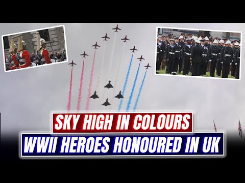 Britain Won’t Forget: Raw Emotion and Military Might Mark VE Day