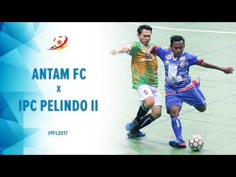 Antam FC Jakarta (5) vs (6) IPC Pelindo II Jakarta - Highlight Pro Futsal League 2017