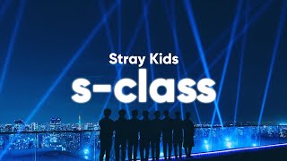 Stray Kids - S-Class (Lyrics - English Translation