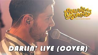 Sounds of Summer: Darlin LIVE (Cover)