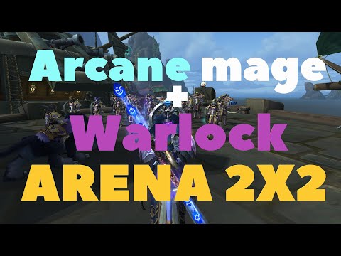 Arcane mage + Warlock ARENA 2X2 BATTLE FOR AZEROTH