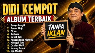 Download lagu Didi Kempot Full Album Terbaik | Banyu Langit, Pamer Bojo, Cidro, Dan lain-lainnya | Lagu Jawa mp3