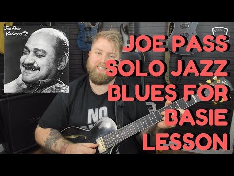 Joe Pass Guitar Lesson - Blues For Basie - Using CAGED Positions For Solo Jazz Guitar
