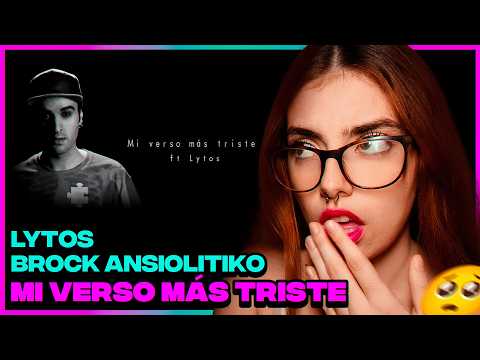BROCK ANSIOLITIKO y LYTOS: "MI VERSO MÁS TRISTE" 😞🥺 | Reacción 📺 y Análisis ✍🏼