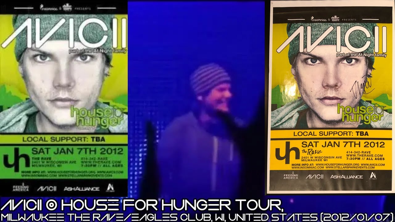 Avicii @ House For Hunger Tour, Milwaukee The Rave/Eagles Club, WI, United States (2012/01/07)