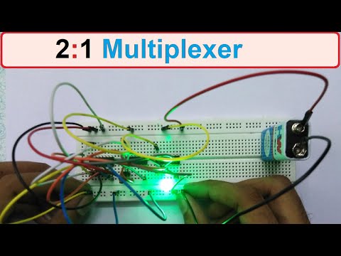 Multiplexer Practical | 2:1 Multiplexer Practical | Mux Truth Table | Logic Diagram