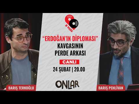 "Erdoğan'ın diploması" kavgasının perde arkası | B Yüzü | Canlı | 24 Şubat Salı 20:00