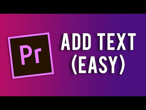 How to Add Text in Premiere Pro 2020 - Fast