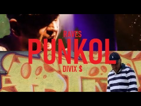 DIVIX $ FT. RAVES - PUNKOL (LYRIC VIDEO)