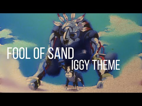 Fool of sand - Iggy theme (Jojo bizarre adventure OST) - 1 hour